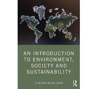 Helen Hazen Paul An Introduction to Environment, Society and Sustain (Tascabile)