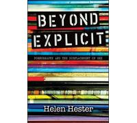 Helen Hester Beyond Explicit (Tascabile)