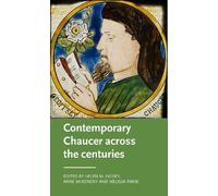 Helen Hickey Contemporary Chaucer Across the Centuries (Copertina rigida)