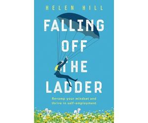 Helen Hill Falling Off The Ladder (Tascabile)
