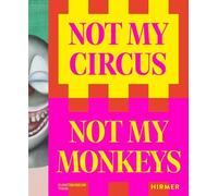 Helen Hirsch Not My Circus, Not My Monkeys (Tascabile)