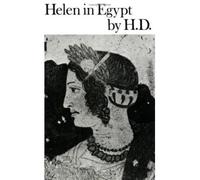 [(Helen in Egypt)] [Author: Hilda Doolittle] published on (November, 1974)
