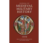 Helen J Nicholson Journal of Medieval Military History (Copertina rigida)