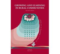 Helen J Sheil Growing and learning in rural communities. Revised edi (Tascabile)