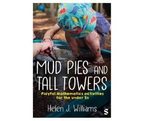 Helen J. Williams Mud Pies and Tall Towers (Tascabile)
