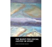 Helen Jefferson Lenskyj The Quest for Social Justice in Sport (Copertina rigida)