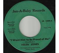 Helen Jones - I Want Him To Be Proud Of Me / Hey Lonely