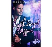 Helen Juliet A Right Royal Affair (Tascabile)