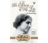 Helen Keller The Story of My Life (Tascabile)