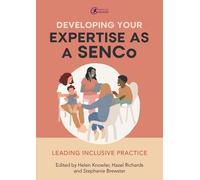Helen Knowler Hazel Richards Stephanie Developing Your Expertise as (Tascabile)