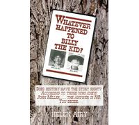 Helen L Airy Whatever Happened to Billy the Kid? (Copertina rigida)