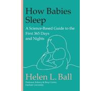 Helen L Ball How Babies Sleep (Copertina rigida)