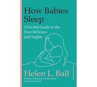 Helen L. Ball How Babies Sleep (Copertina rigida)