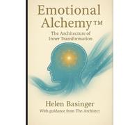 Helen L Basinger McHt Emotional Alchemy (Tascabile)