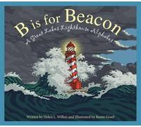 Helen L Wilbur B Is for Beacon (Copertina rigida)