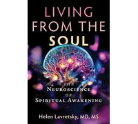 Helen Lavretsky Living from the Soul (Tascabile)