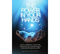 Helen Leathers The Power in Your Hands (Tascabile)