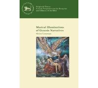 Helen Leneman Musical Illuminations of Genesis Narratives (Tascabile)
