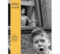 Helen Levitt Helen Levitt (Second Edition) (Copertina rigida)