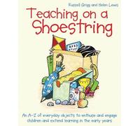 Helen Lewis Russell Grigg Teaching on a Shoestring (Tascabile)