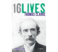 Helen Litton Thomas Clarke (Tascabile) 16Lives