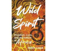 Helen Lloyd Wild Spirit (Tascabile)