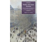 Helen M. Davies Emile and Isaac Pereire (Copertina rigida)