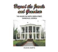 Helen M Martin Beyond the Jewels and Grandeur (Copertina rigida)