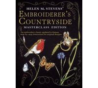 Helen M. Stevens Helen M. Stevens' Embroiderer's Countryside (Tascabile)