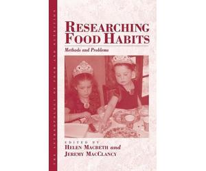 Helen Macbeth Researching Food Habits (Copertina rigida)