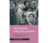Helen Martyn Developing reflective practice (Tascabile)