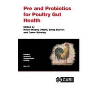 Helen Masey O'Neill Pre and Probiotics for Poultry Gut Health (Copertina rigida)