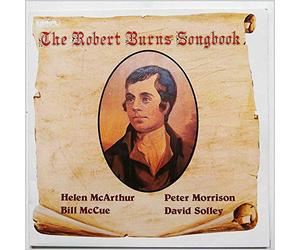 Helen McArthur, Bill McCue, Peter Morrison, David Solley - The Robert Burns Songbook [LP]