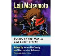 Helen McCarthy Leiji Matsumoto (Tascabile)