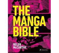 Helen McCarthy The Manga Bible (Copertina rigida)