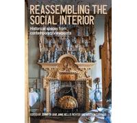 Helen McCormack Reassembling the Social Interior (Copertina rigida)