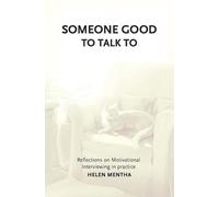 Helen Mentha Someone Good to Talk To (Tascabile)