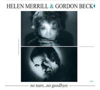 Helen Merrill & Gordon Beck - Tears, No Goodbyes
