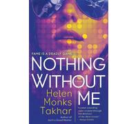Helen Monks Takhar Nothing Without Me (Tascabile)