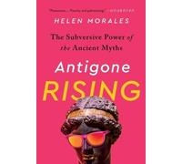 Helen Morales Antigone Rising (Tascabile)