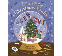 Helen Mortimer A World Full of Christmas Crafts (Copertina rigida)