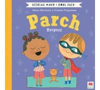 Helen Mortimer Parch (Geiriau Mawr i Bobl Fach) / Respect (Big Words (Tascabile)