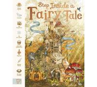Helen Mortimer Step Inside a Fairy Tale (Copertina rigida) Fairytale Collection