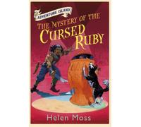 Helen Moss Adventure Island: The Mystery of the Cursed Ruby (Tascabile)