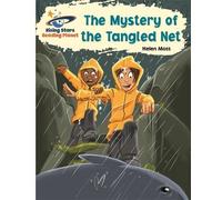 Helen Moss Reading Planet - The Mystery of the Tangled Net - White: (Tascabile)