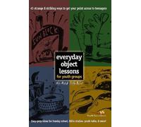 Helen Musick Duffy Robbins Everyday Object Lessons for Youth Groups (Tascabile)
