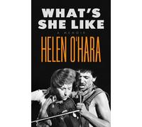 Helen O'Hara What's She Like (Copertina rigida)