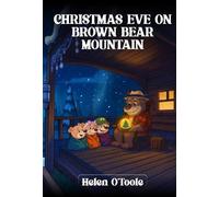Helen O'Toole Christmas Eve on Brown Bear Mountain (Tascabile)