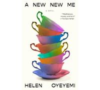 Helen Oyeyemi A New New Me (Tascabile)