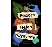 Helen Oyeyemi Peaces (Tascabile)